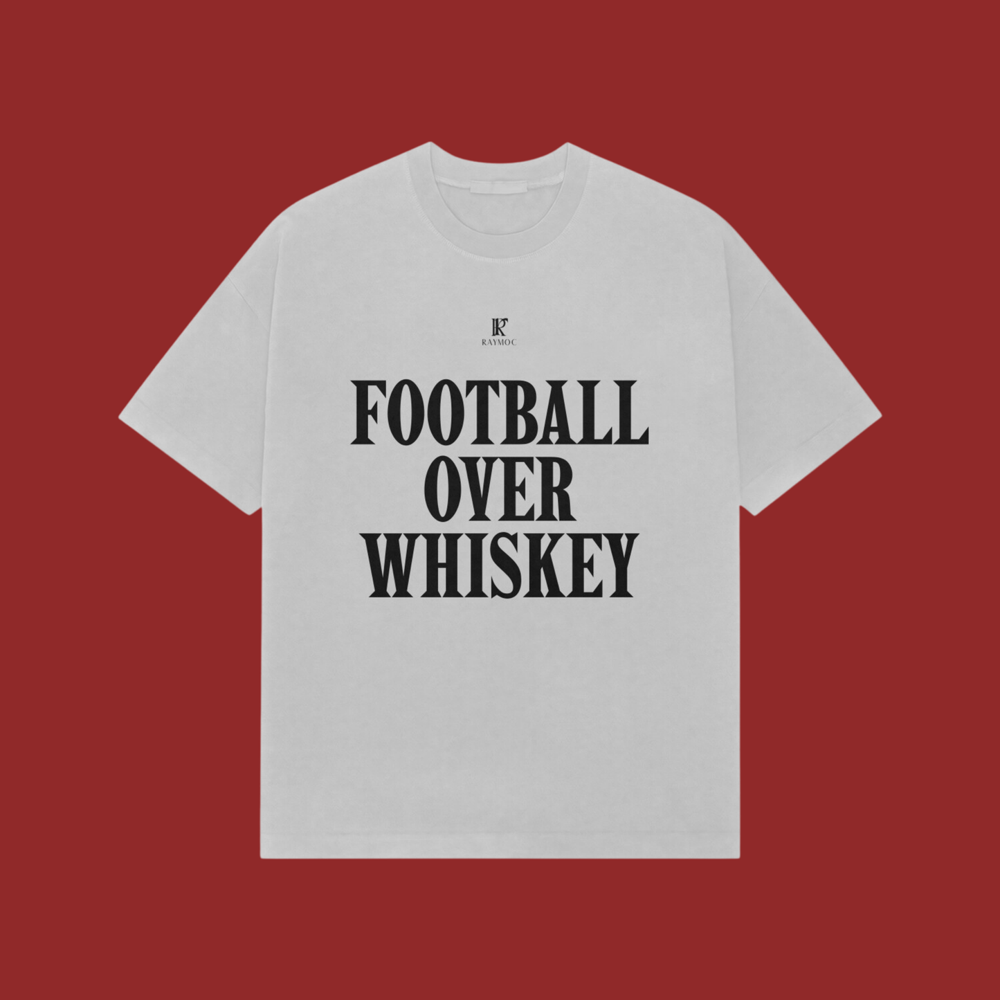 FOOTBALL OVER WHISKEY OVERSIZED T-SHIRT