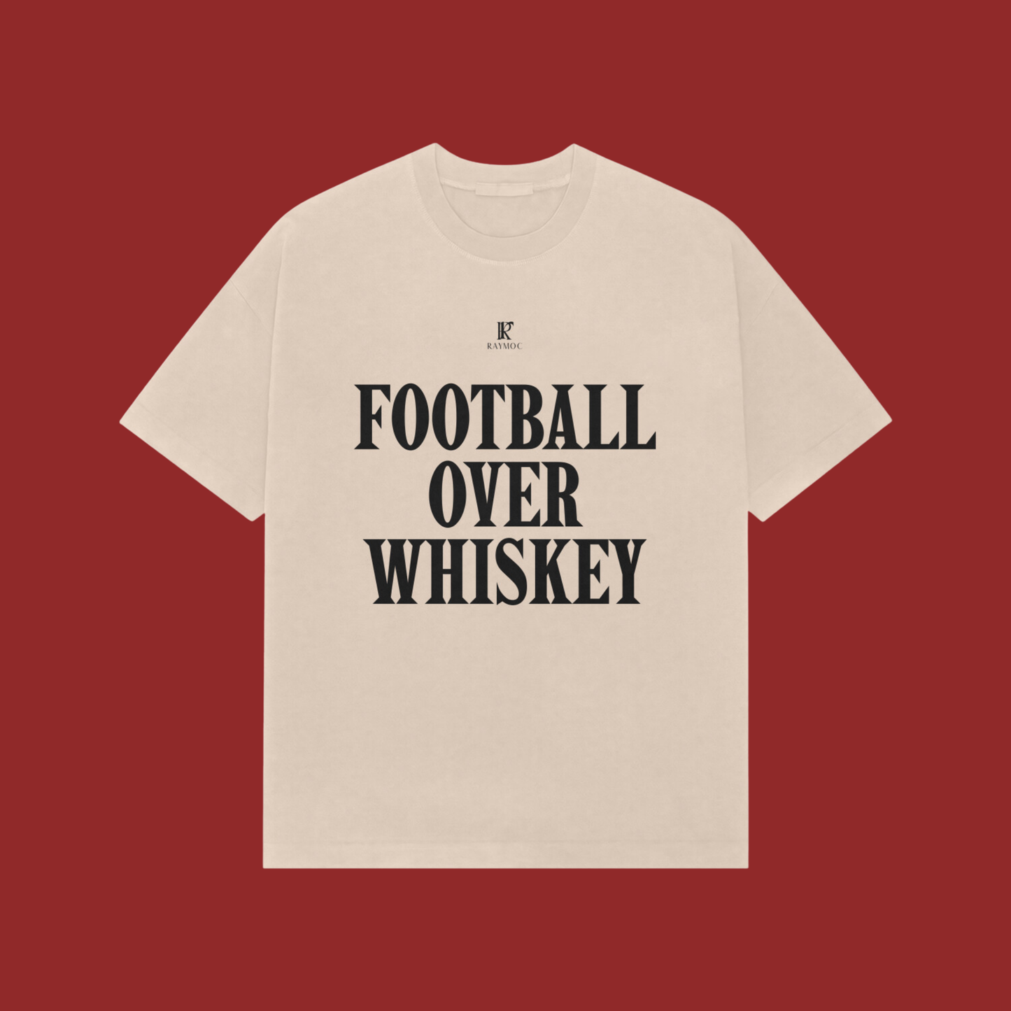 FOOTBALL OVER WHISKEY OVERSIZED T-SHIRT